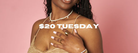 $20 TUESDAY