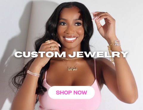 CUSTOM JEWELRY