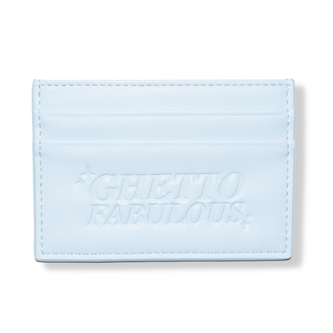Ghetto Fabulous Card Holder *Final Sale*
